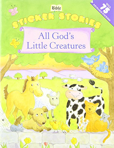 All God's Little Creatures (Sticker Stories)