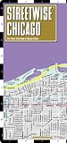 Streetwise Chicago Map - Laminated City Center Street Map of Chicago, Illinois - Folding pocket size travel map with CTA, Metra map  (Streetwise Maps)