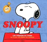 Snoopy : Les trésors du chien le plus célèbre du monde