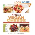 ARTISAN VEGAN CHEESE: From� Everyday to Gourmet�