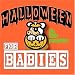 Halloween For Babies