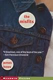 The Misfits: Library Edition (0689839561) by Howe, James