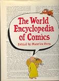 The World Encyclopedia of Comics (World Encyl Comics Sp Ed CL)
