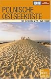 DuMont Reise-Taschenbuch Polnische Ostseek&uuml;ste - Mit Ausfl&uuml;gen ins Hinterland - Izabella Gawin; Dieter Schulze