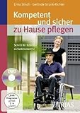 Kompetent und sicher zu Hause pflegen