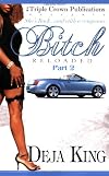 Bitch Reloaded Part 2 (Triple Crown Publications Presents)