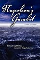 Napoleon's Gambit: Sailing through history to commit the perfect crime