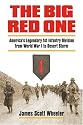 The Big Red One: America's Legendary 1st Infantry Division from World War I to Desert Storm (Modern War Studies)