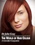 The World of Hair Colour (Hairdressing and Beauty Industry Authority)