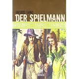 Der Spielmannvon "Ingrid Gan�"