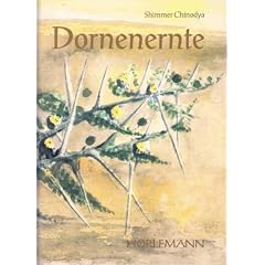 Dornenernte. Roman