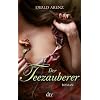 Der Teezauberer: Roman