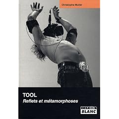 TOOL Reflets et m�tamorphoses