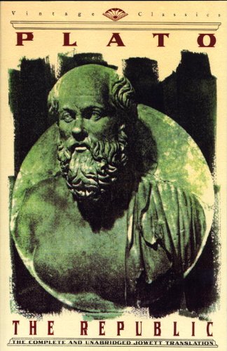 The Republic: The Complete and Unabridged Jowett Translation (Vintage Classics)