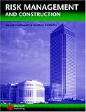 Risk Management and Construction