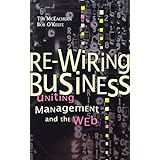 re wiring business uniting management and the web series