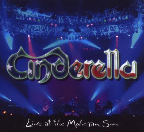 CINDERELLA - Live At The Mohegan Sun - Zortam Music