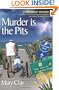 Murder Is the Pits (A Daffodils Mystery)