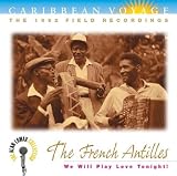 Caribbean Voyage: The French Antilles: We Will Play Love Tonight!