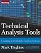 Technical Analysis Tools: Creating a Profitable Trading System (Bloomberg Financial) Technical Analysis Tools: Creating a Profitable Trading System (Bloomberg Financial)