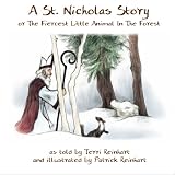ASt.NicholasStory:TheFiercestLittleAnimalInTheForest
