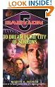 Babylon 5: To Dream in the City of Sorrows