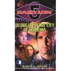 Babylon 5: To Dream in the City of Sorrows