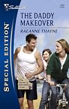 The Daddy Makeover (Silhouette Special Edition)