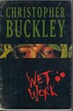 Wet work