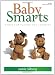 Baby Smarts: Games for Playing and Learning