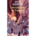 Les courants de l'espace