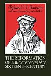 The Reformation of the Sixteenth Century