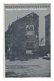 Nineteenth-century cities : essays in the new urban history