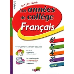 Les ann�es de coll�ge : Fran�ais