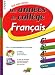 Les ann�es de coll�ge : Fran�ais