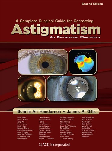 A Complete Guide for Correcting Astigmatism: An Ophthalmic Manifesto