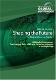 2008 Global Conference: The Changing Rules of PR and Corporate Influence in the Digital Age