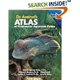 Dr. Axelrod's Atlas of Freshwater Aquarium Fishes by Glen S. Axelrod, Warren E. Burgess, Neal Pronek, and Herbert R. Axelrod