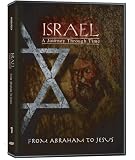Israel, A Journey Through Time: From Abraham to Jesus (Part 1)