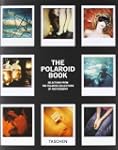The Polaroid Book : Selections from t...