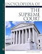 Encyclopedia Of The Supreme Court