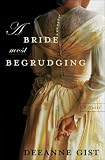 Bride Most Begrudging, A (Thorndike Press Large Print Christian Historical Fiction)