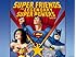 Super Friends: The Legendary Super Powers Show (1984-1985)