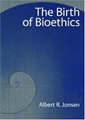 The Birth of Bioethics
