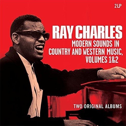Album Art for Modern Sounds In Country & Western Music Vol.1 & 2 by Ray Charles