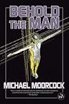 Behold the Man