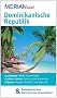 Dominikanische Republik: MERIAN live! - Mit Kartenatlas im Buch und Extra-Karte zum Herausnehmen: Las Terrenas: Wei�e Traumstr�nde. Cordillera ... Cabarete: Paradies f�r Wind- und Kitesurfer