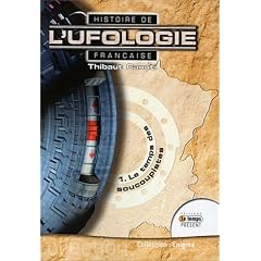 Histoire de l'Ufologie Fran�aise