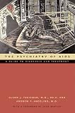 The Psychiatry of AIDS: A Guide to Diagnosis and Treatment