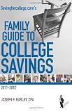 Savingforcollege.com's Family Guide to College Savings